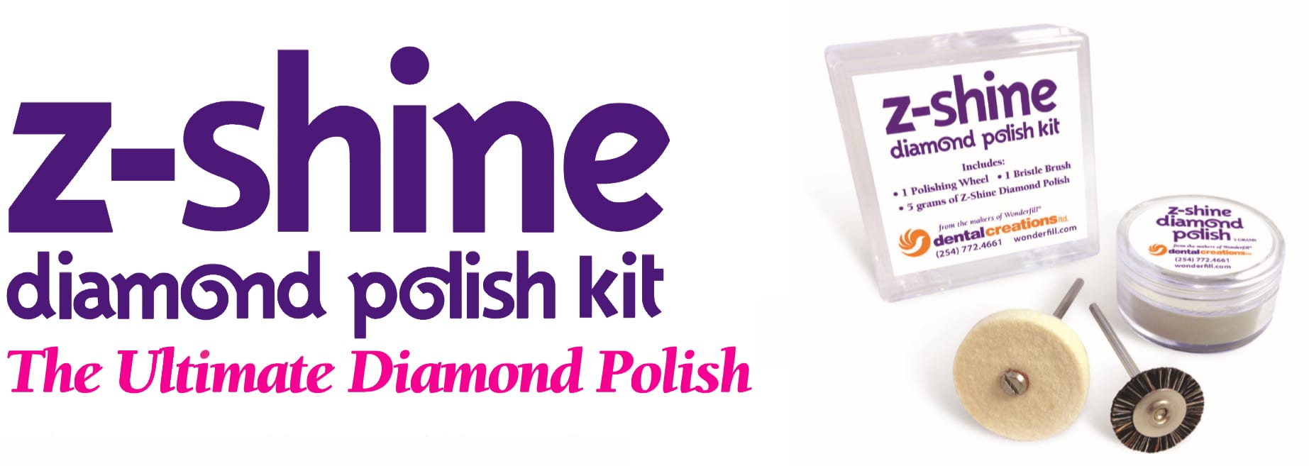 ZShine Diamond Polish Kit Dental Creations Ltd.