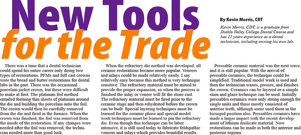 Dental Creations Ltd - New Tools For the Trade Technical Article