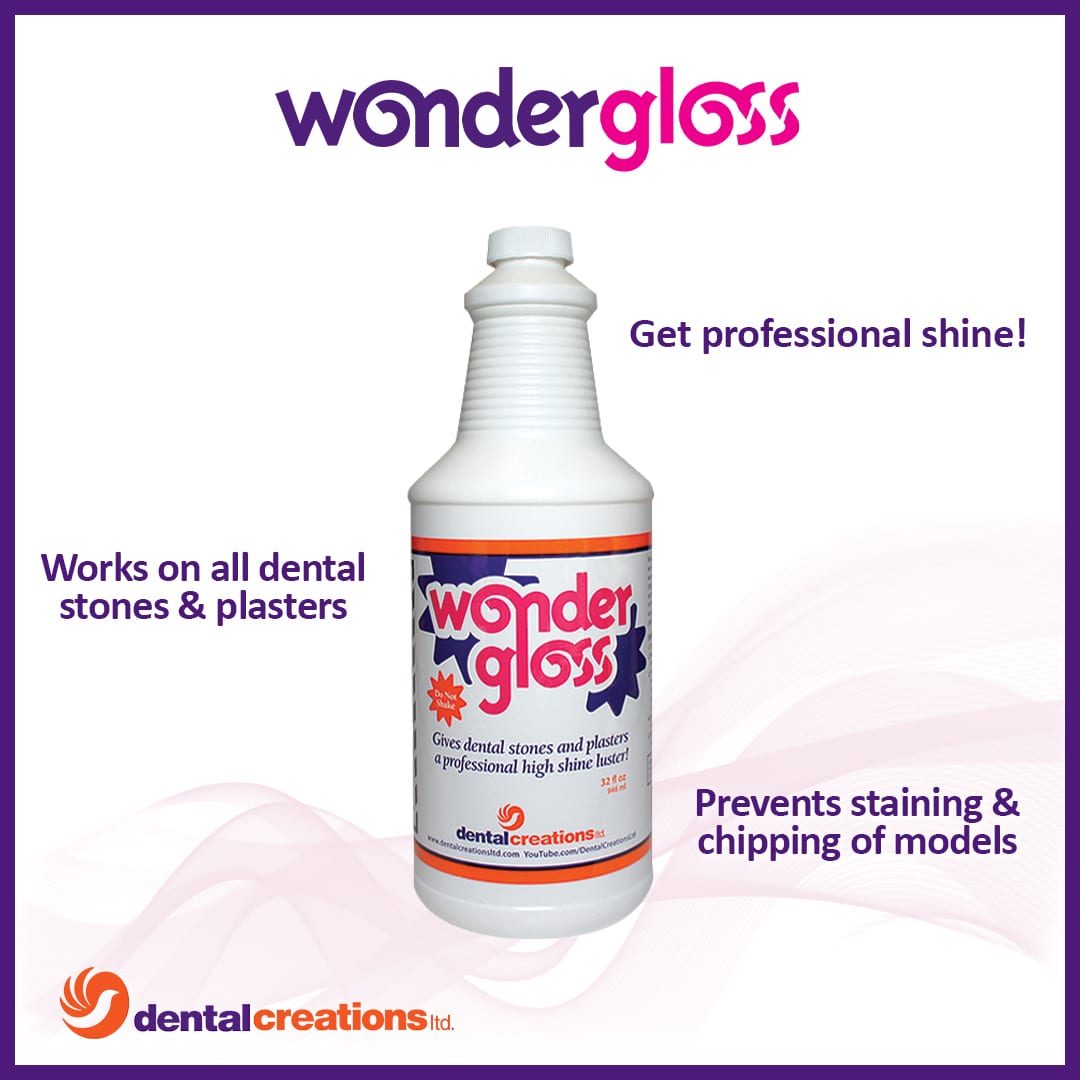 Dental Creations Ltd - Wondergloss