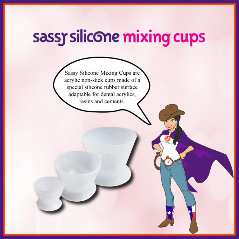 Sassy Silicone Mixing Cups Dental Creations, Ltd.